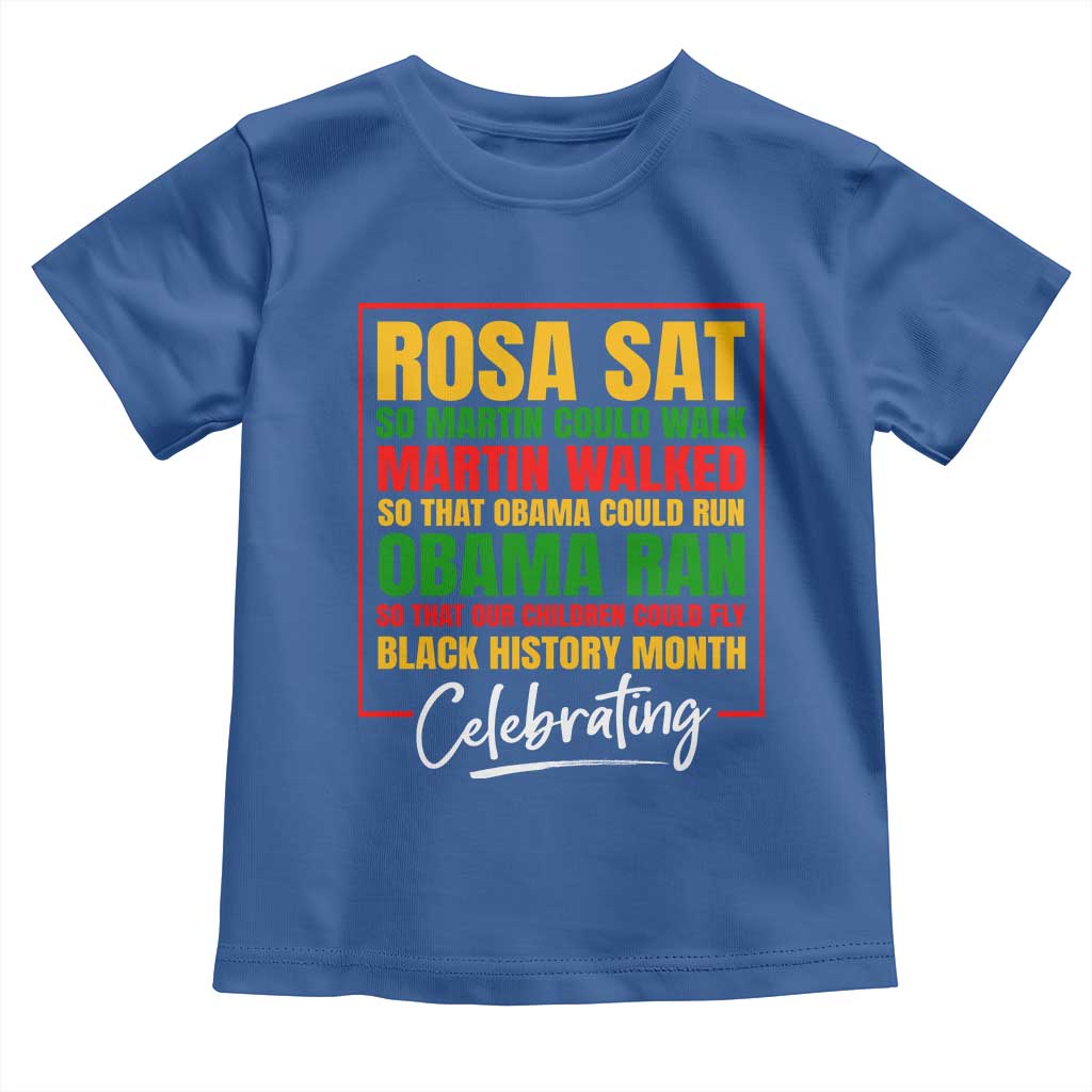 Celebrate Black History Month Baby Shirt Rosa Sat Martin Walked Obama Ran So Our Children Could Fly Inspiration