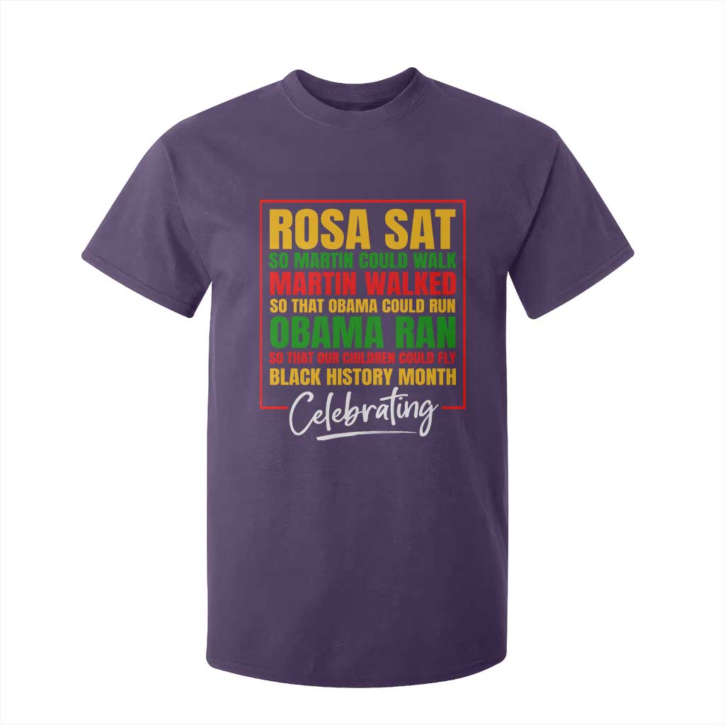 Celebrate Black History Month T Shirt For Kid Rosa Sat Martin Walked Obama Ran So Our Children Could Fly Inspiration