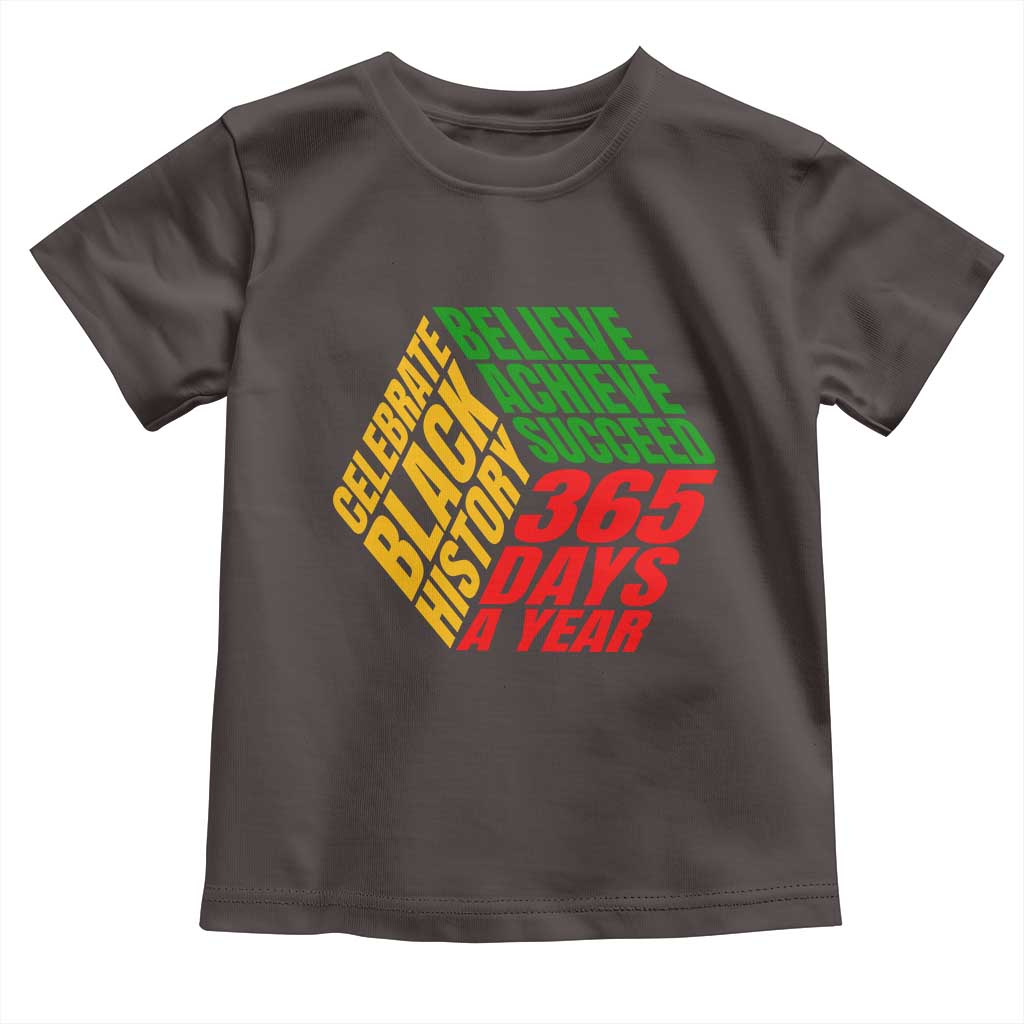Black History Month Baby Shirt Believe Achieve Succeed 365 Days A Year Proud African American