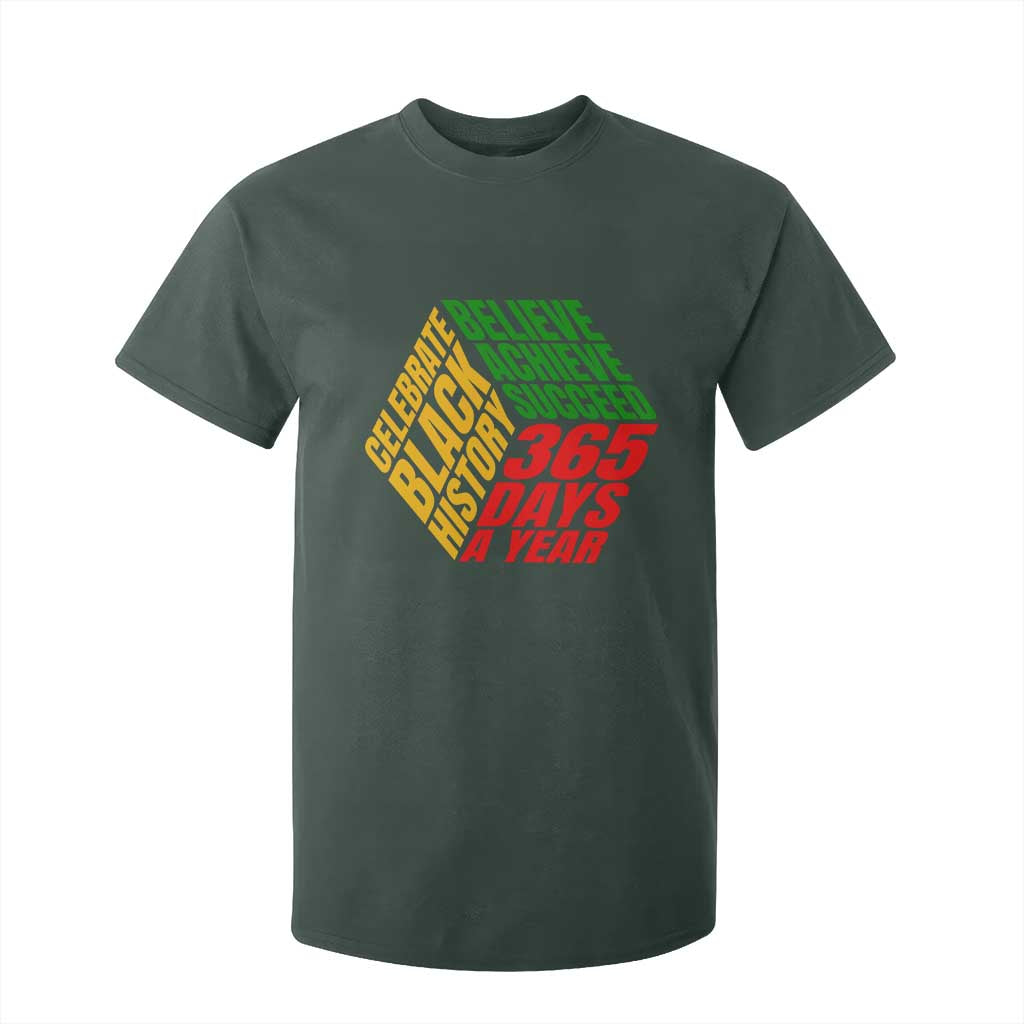 Black History Month T Shirt For Kid Believe Achieve Succeed 365 Days A Year Proud African American
