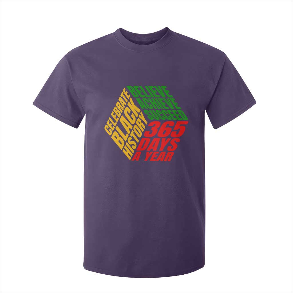 Black History Month T Shirt For Kid Believe Achieve Succeed 365 Days A Year Proud African American