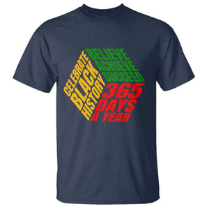 Black History Month T Shirt Believe Achieve Succeed 365 Days A Year Proud African American