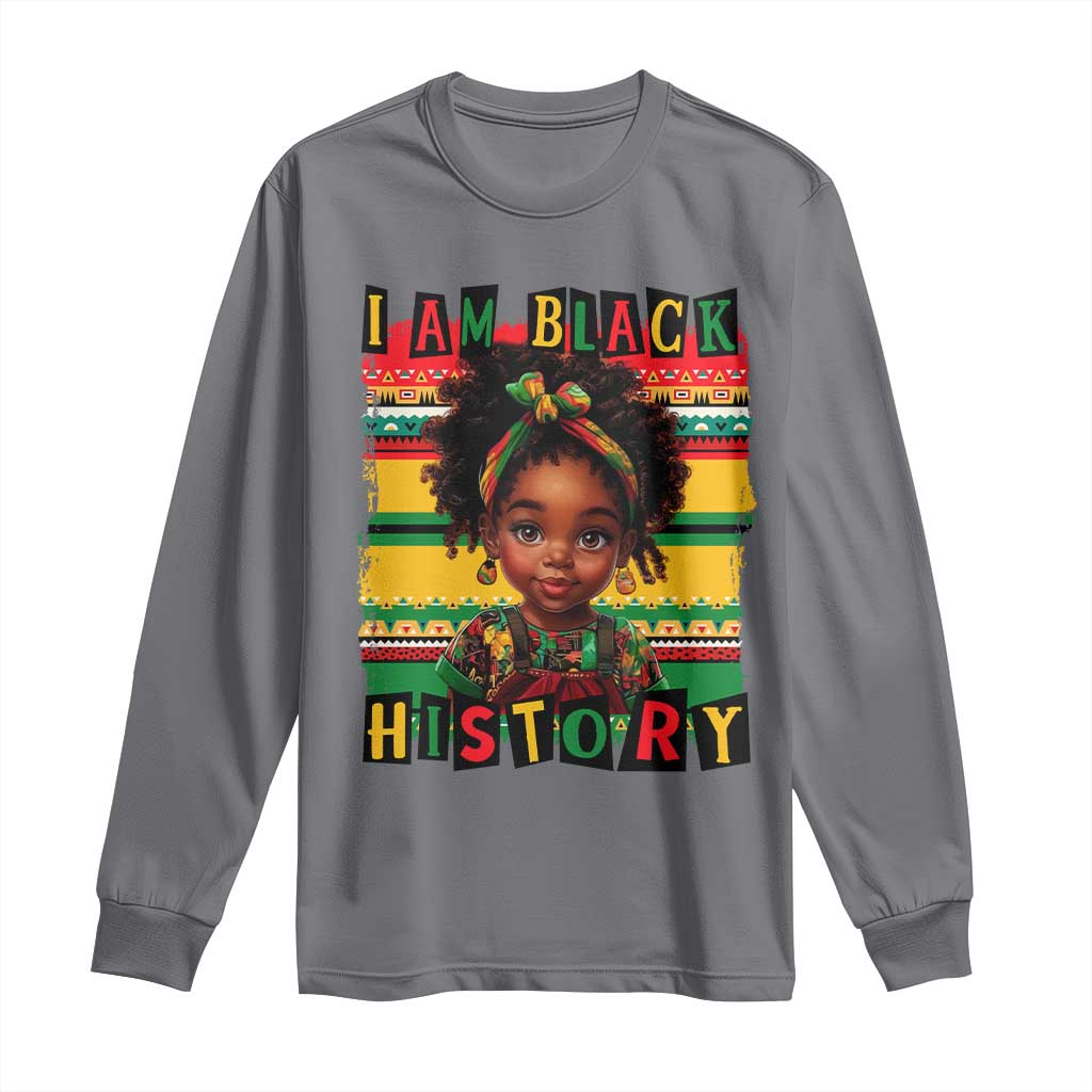 I Am Black History Long Sleeve Shirt Black Melanin Kids Girls