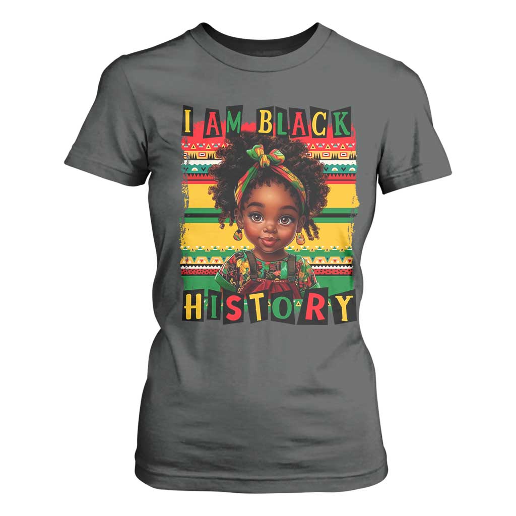 I Am Black History T Shirt For Women Black Melanin Kids Girls