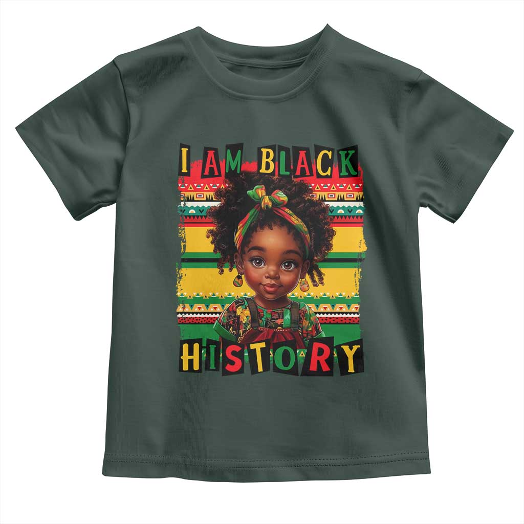 I Am Black History Toddler T Shirt Black Melanin Kids Girls