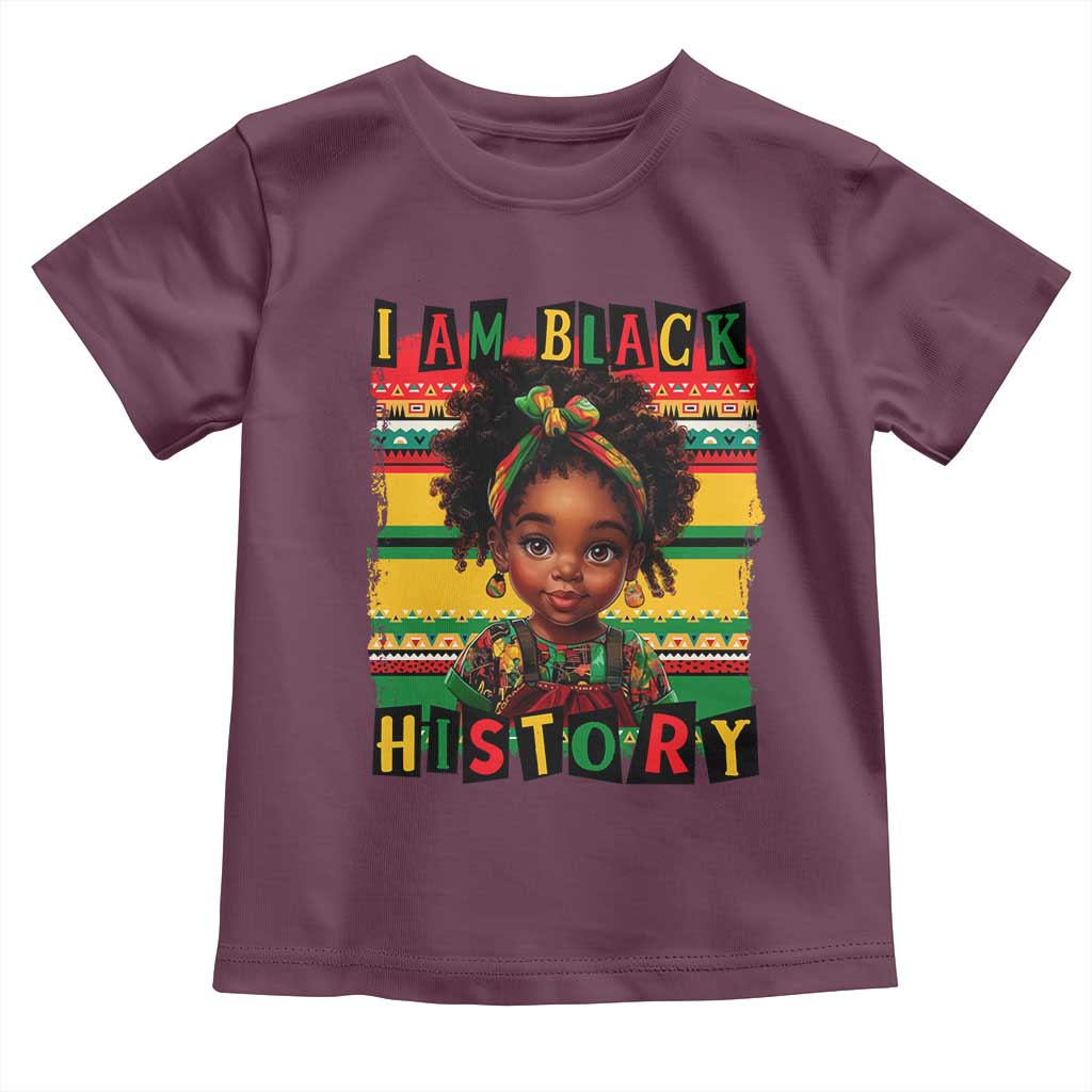 I Am Black History Toddler T Shirt Black Melanin Kids Girls