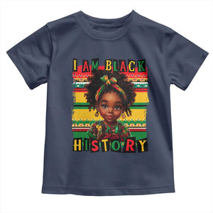 I Am Black History Toddler T Shirt Black Melanin Kids Girls