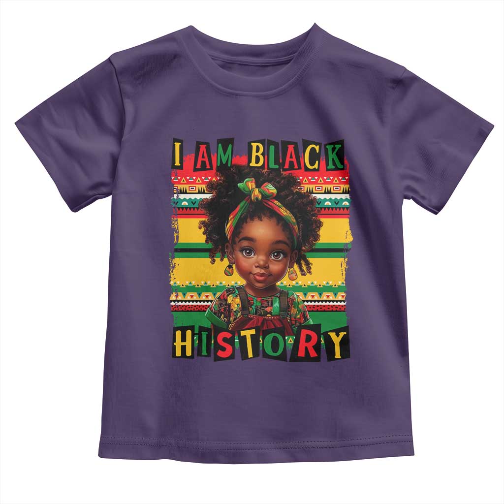 I Am Black History Toddler T Shirt Black Melanin Kids Girls