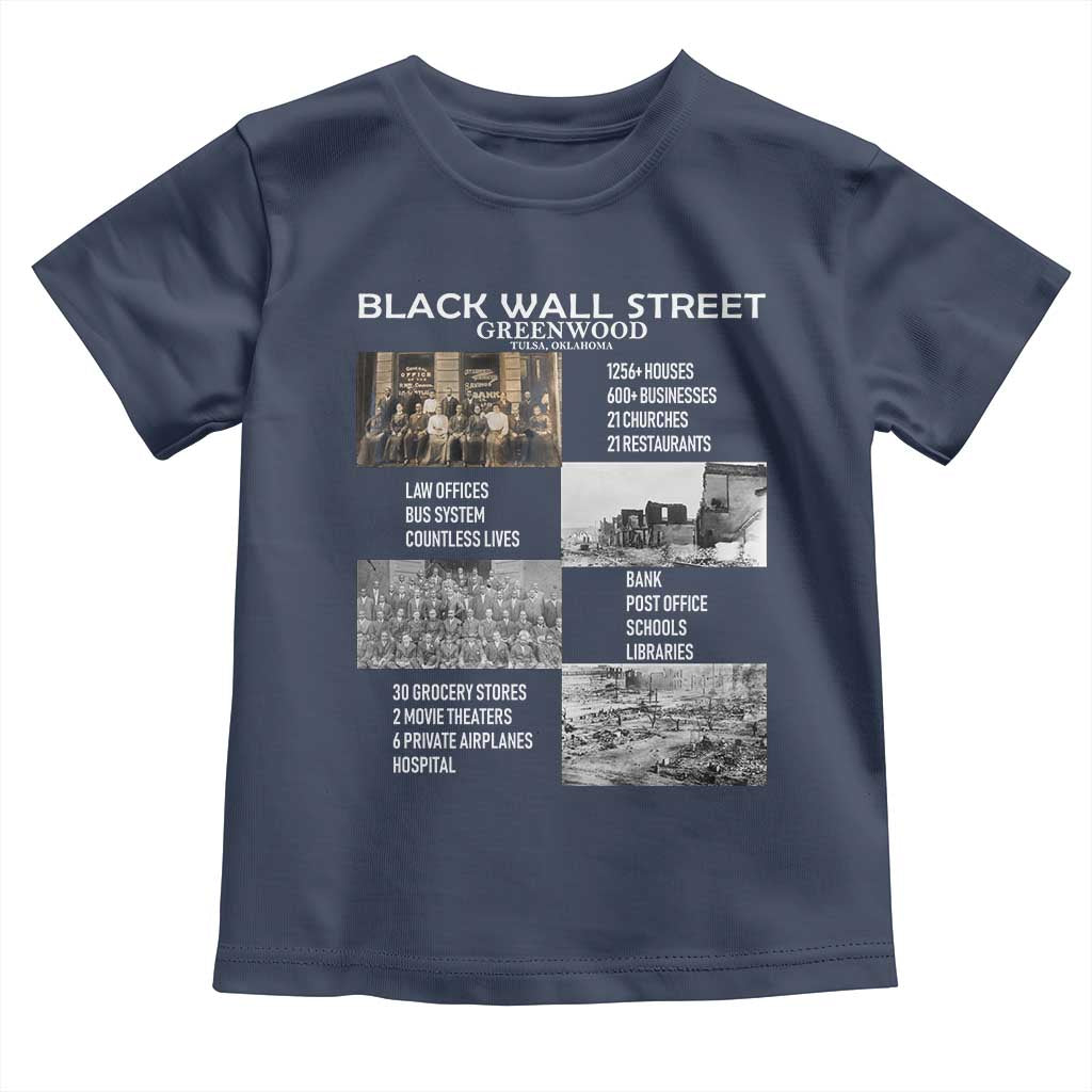 Black Wall Street Toddler T Shirt Greenwood African American Remembrance