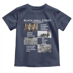 Black Wall Street Toddler T Shirt Greenwood African American Remembrance