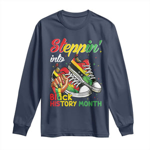 Stepping Into Black History Month Long Sleeve Shirt Proud Black Girls Sneakers