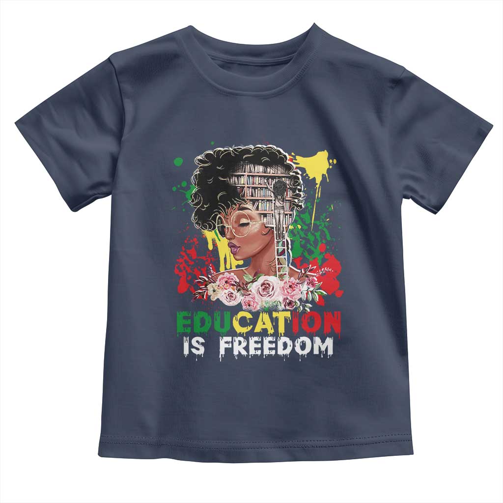 Education Is Freedom Baby Shirt Black Educated Girls African American
