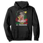Education Is Freedom Hoodie Black Educated Girls African American