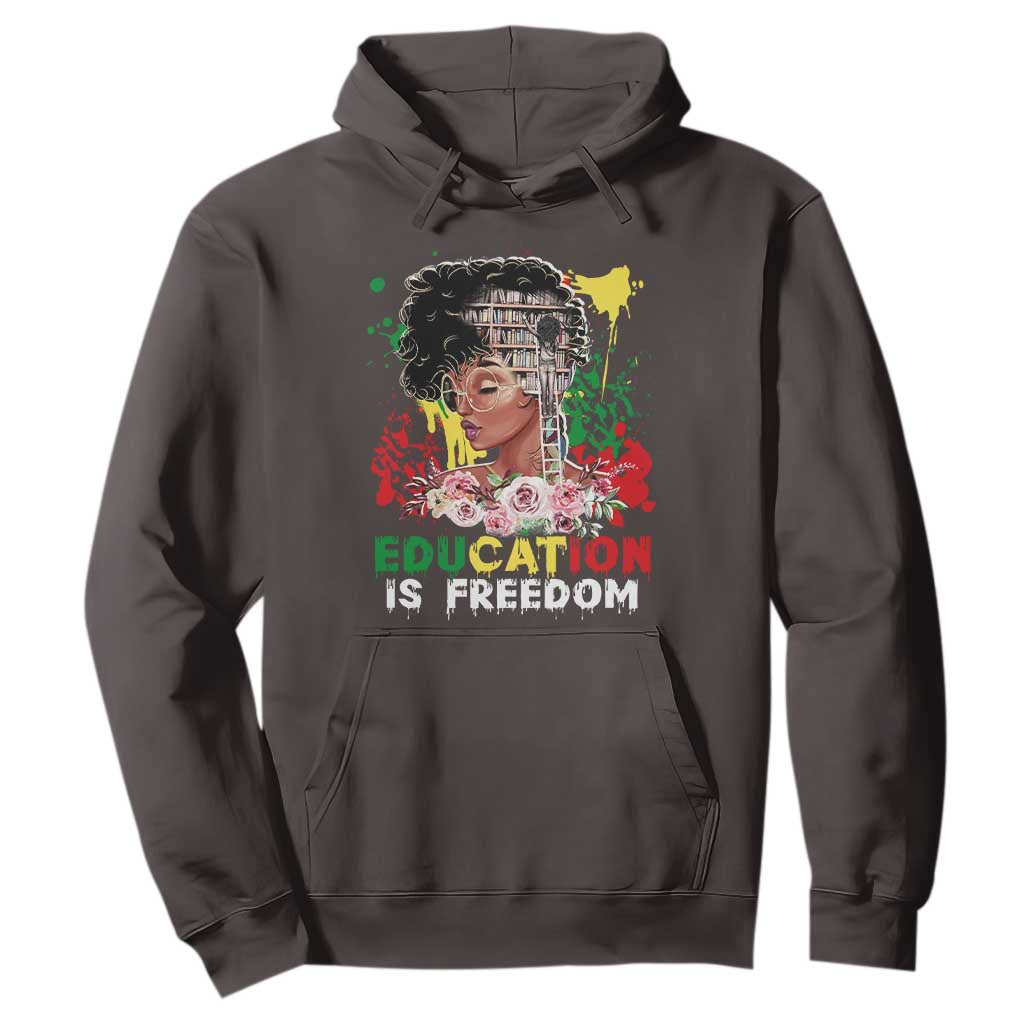 Education Is Freedom Hoodie Black Educated Girls African American