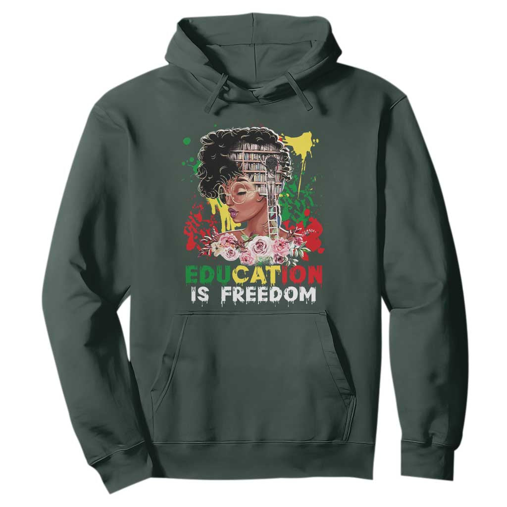 Education Is Freedom Hoodie Black Educated Girls African American