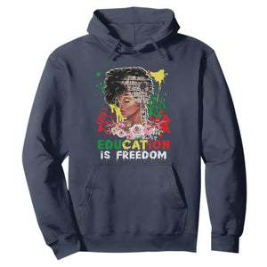 Education Is Freedom Hoodie Black Educated Girls African American