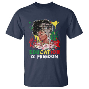 Education Is Freedom T Shirt Black Educated Girls African American