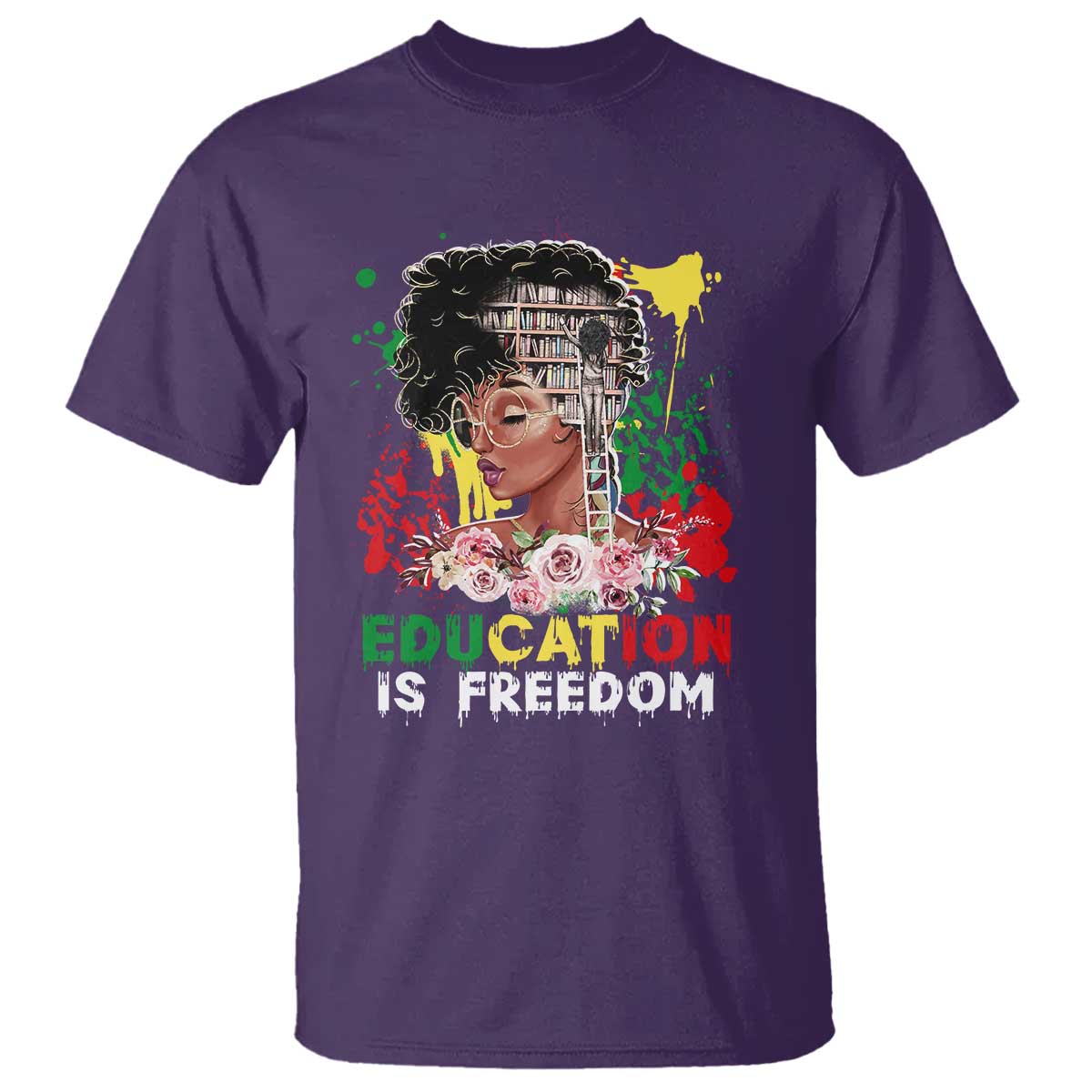 Education Is Freedom T Shirt Black Educated Girls African American