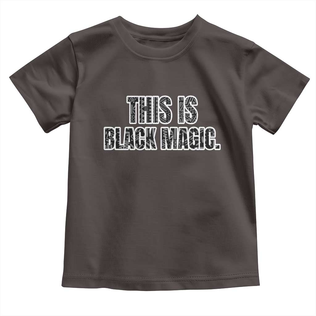 This is Black Magic Baby Shirt