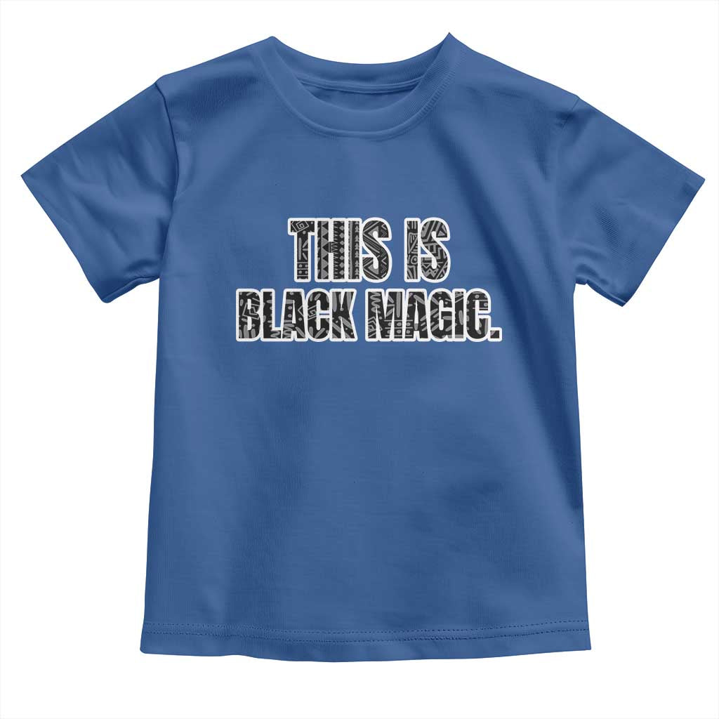 This is Black Magic Baby Shirt