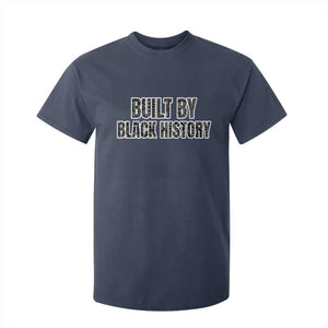 Built by Black History T Shirt For Kid