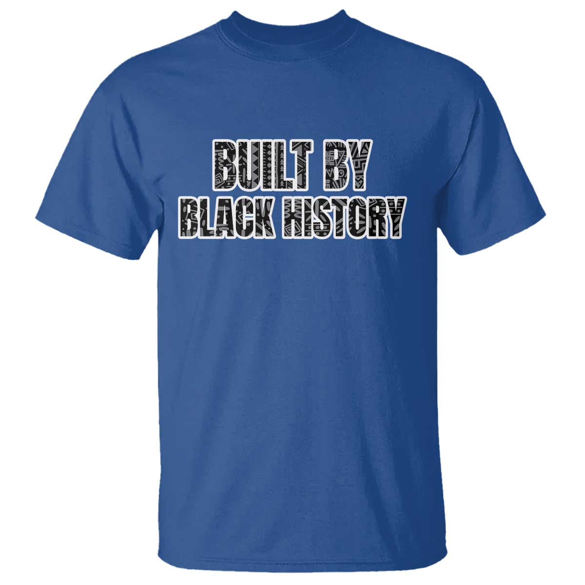 Built by Black History T Shirt TS02