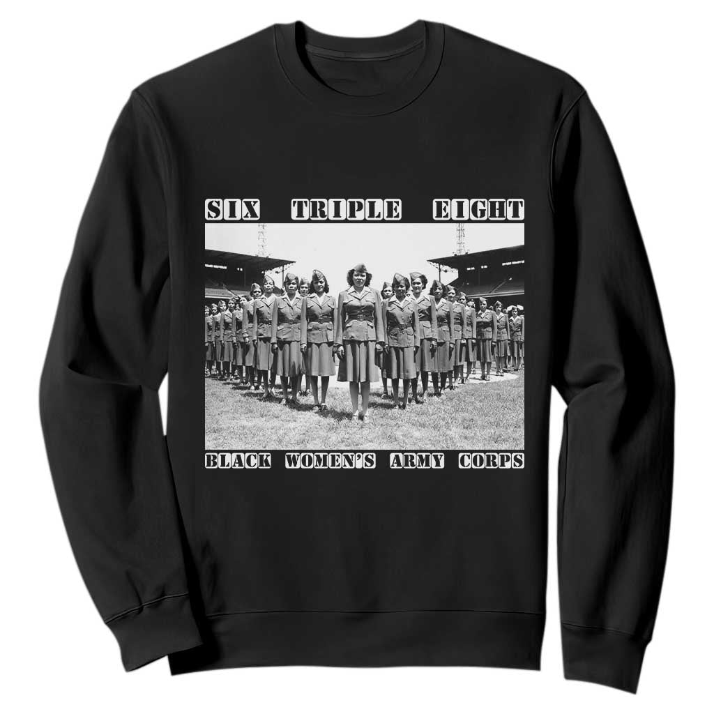 6888th Battalion 6 Triple 8 Sweatshirt Black Women's Army Corps