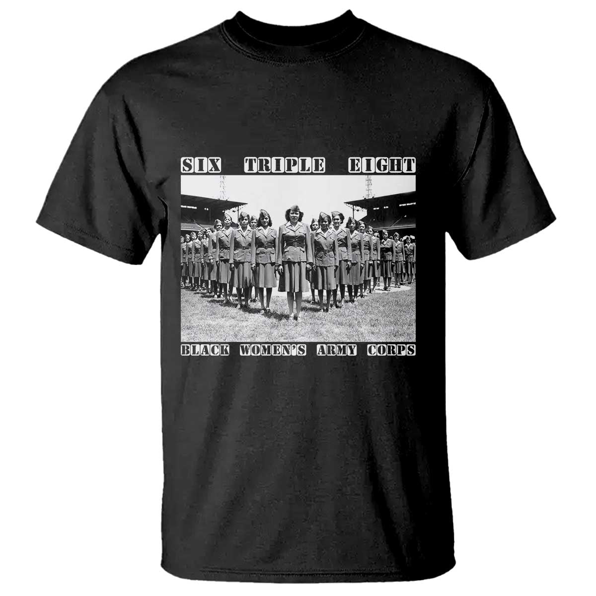 6888th Battalion 6 Triple 8 T Shirt Black Women's Army Corps