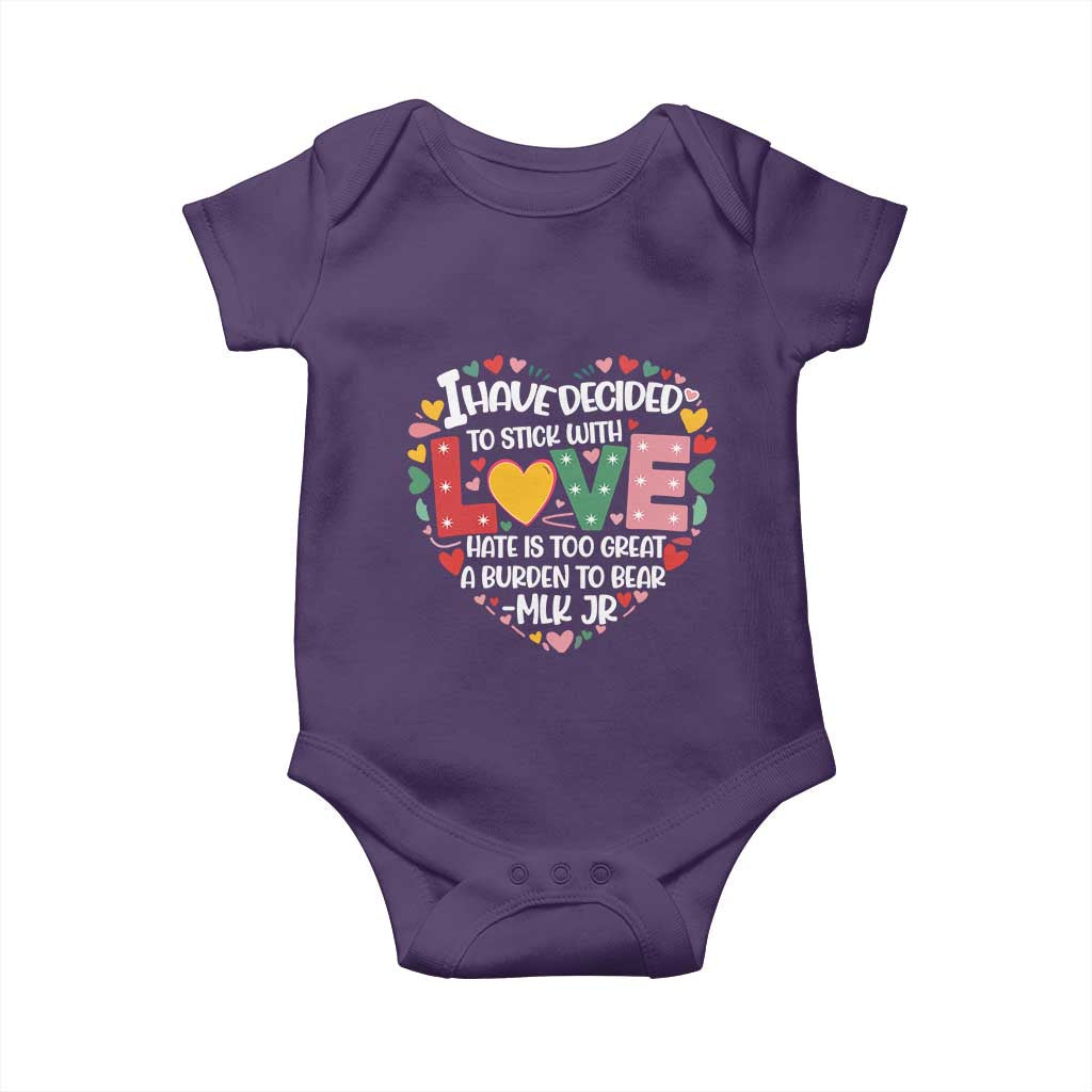 I Have Decided To Stick With Love MLK Inspirational Baby Onesie Black History Month