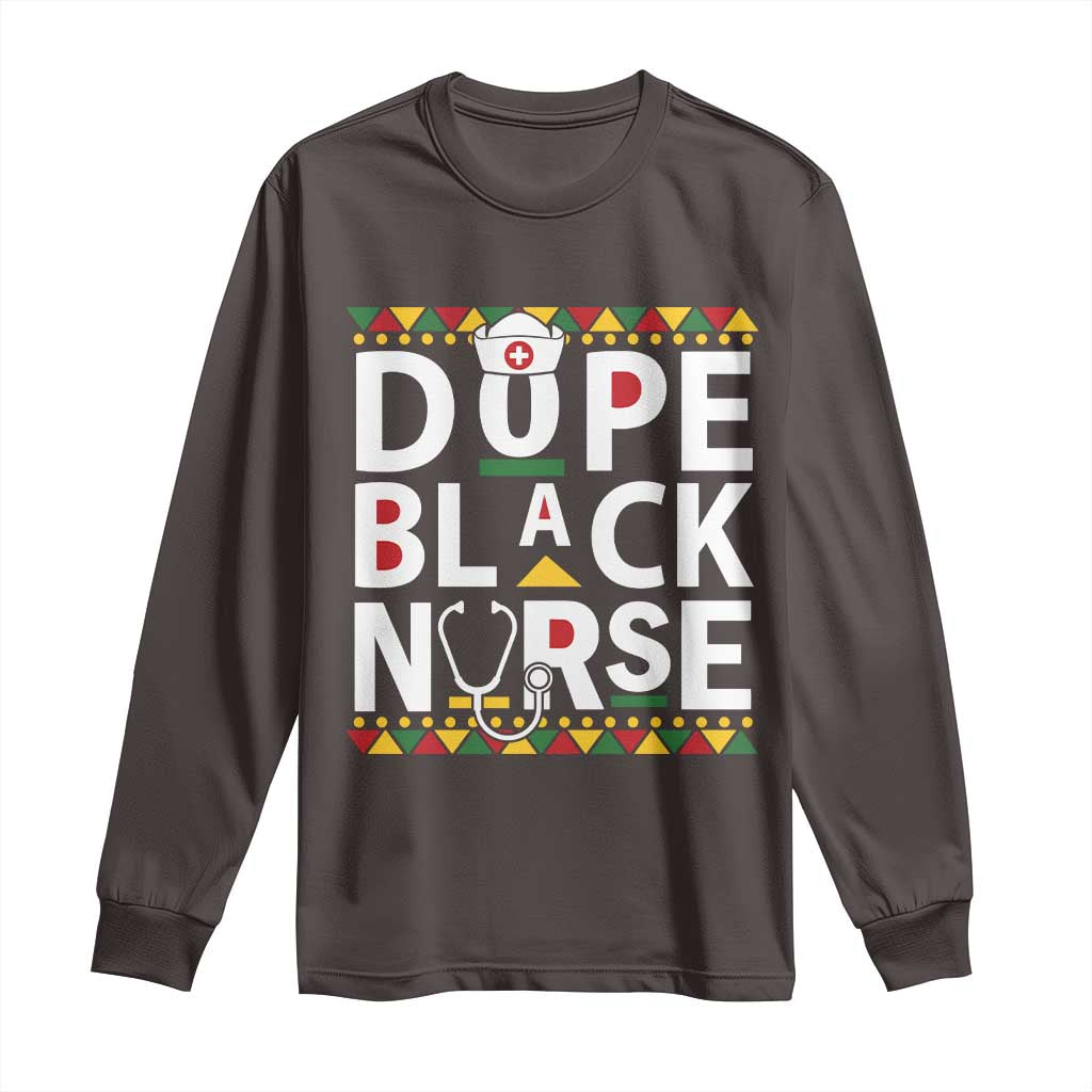 Dope Black Nurse Long Sleeve Shirt Proud Afro Melanin RN