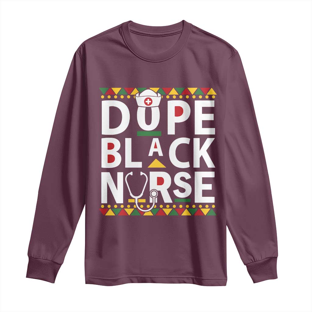 Dope Black Nurse Long Sleeve Shirt Proud Afro Melanin RN