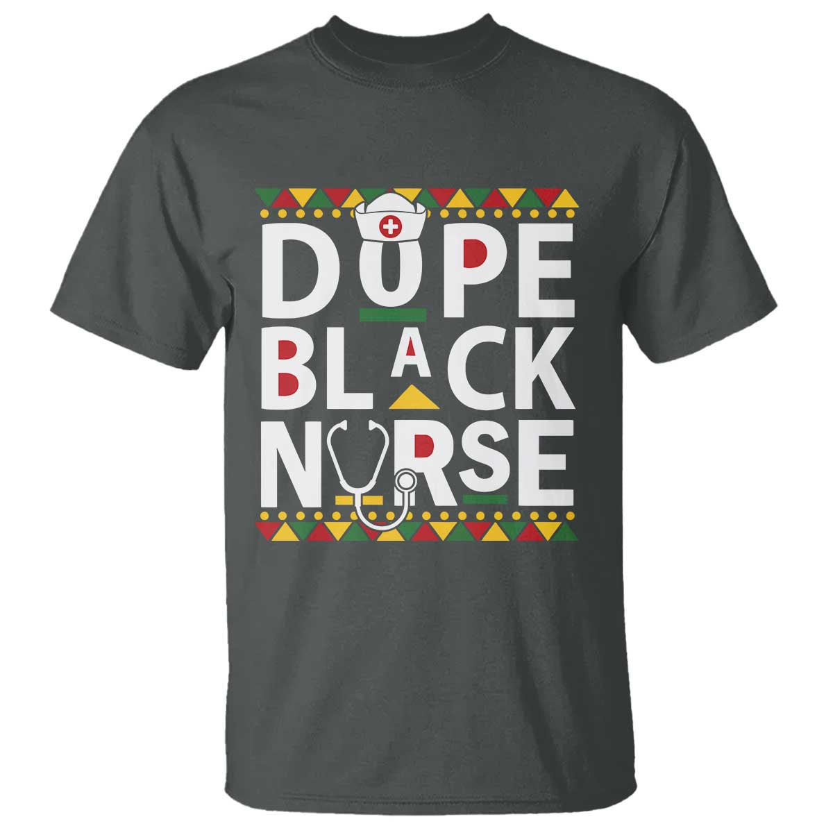 Dope Black Nurse T Shirt Proud Afro Melanin RN