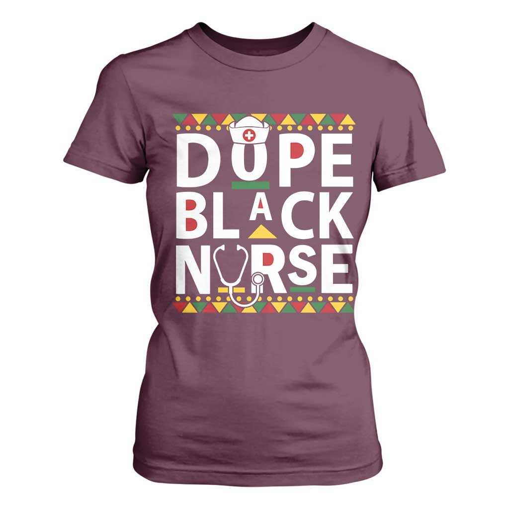 Dope Black Nurse T Shirt For Women Proud Afro Melanin RN