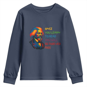 Frederick Douglass Inspirational Literacy Youth Sweatshirt Learn to Read Be Forever Free Black Leader - African Pride