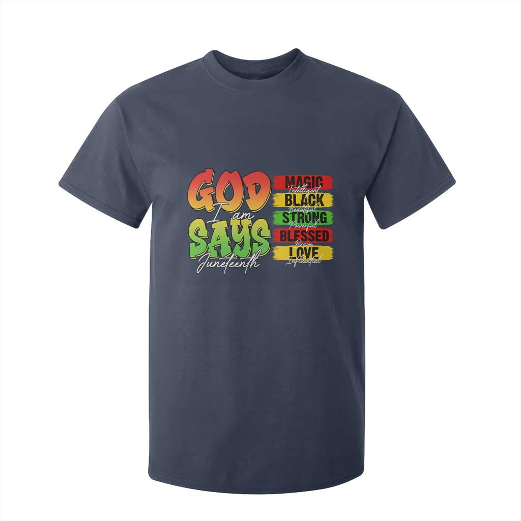 God Says I Am Affirmation Juneteenth T Shirt For Kid Christian Faith Black Excellence Pan-African Colors - African Pride