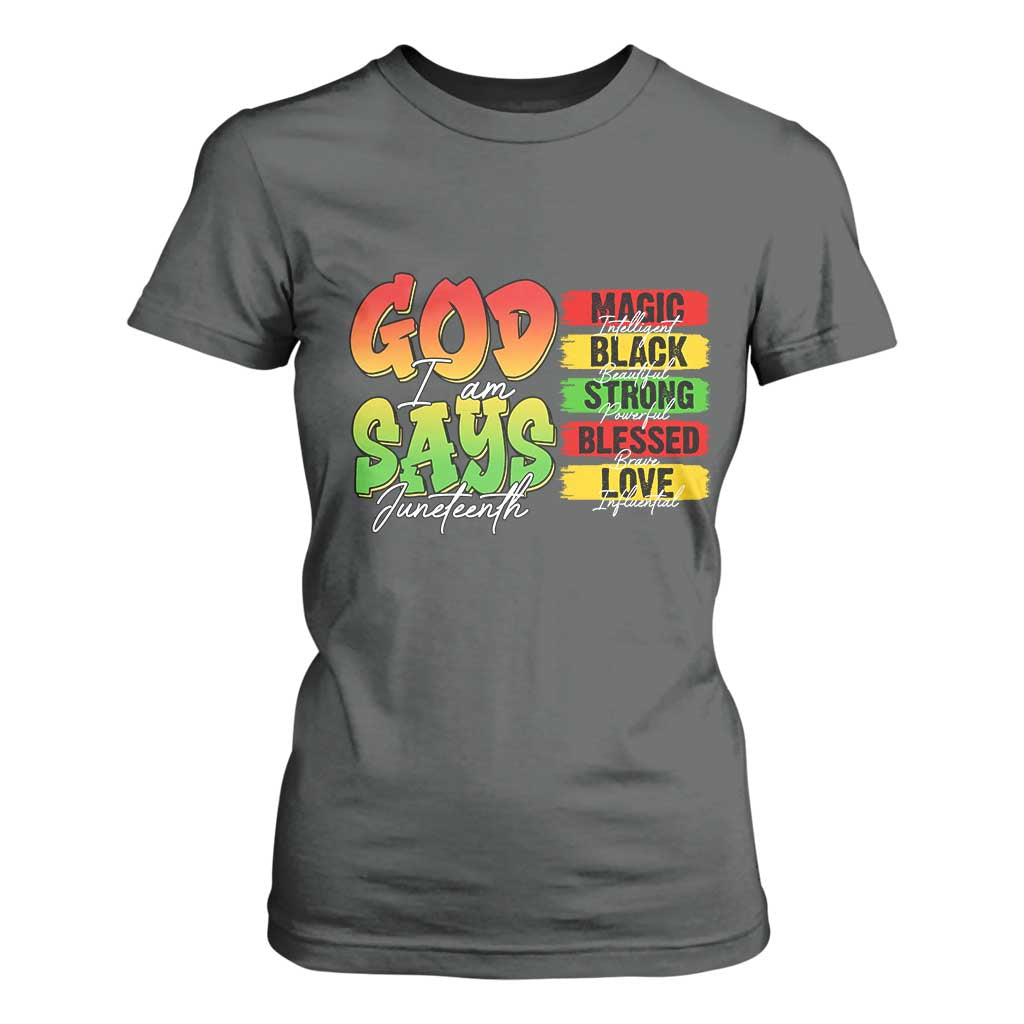 God Says I Am Affirmation Juneteenth T Shirt For Women Christian Faith Black Excellence Pan-African Colors - African Pride