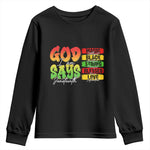 God Says I Am Affirmation Juneteenth Youth Sweatshirt Christian Faith Black Excellence Pan-African Colors - African Pride