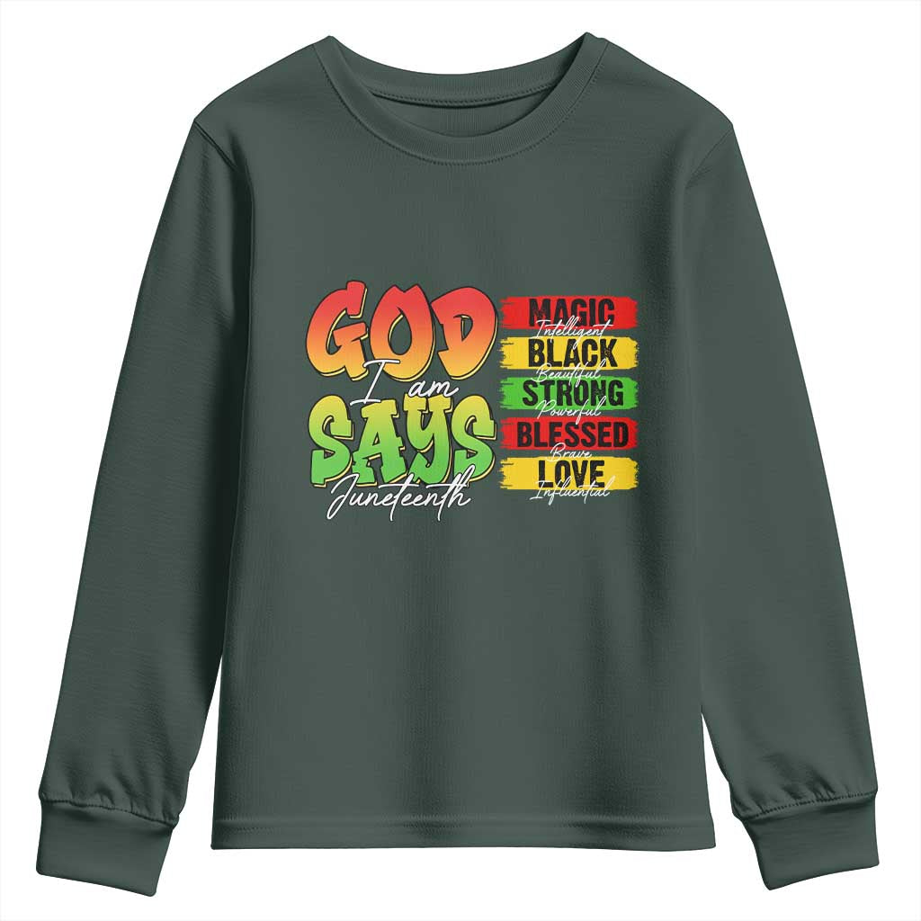 God Says I Am Affirmation Juneteenth Youth Sweatshirt Christian Faith Black Excellence Pan-African Colors - African Pride