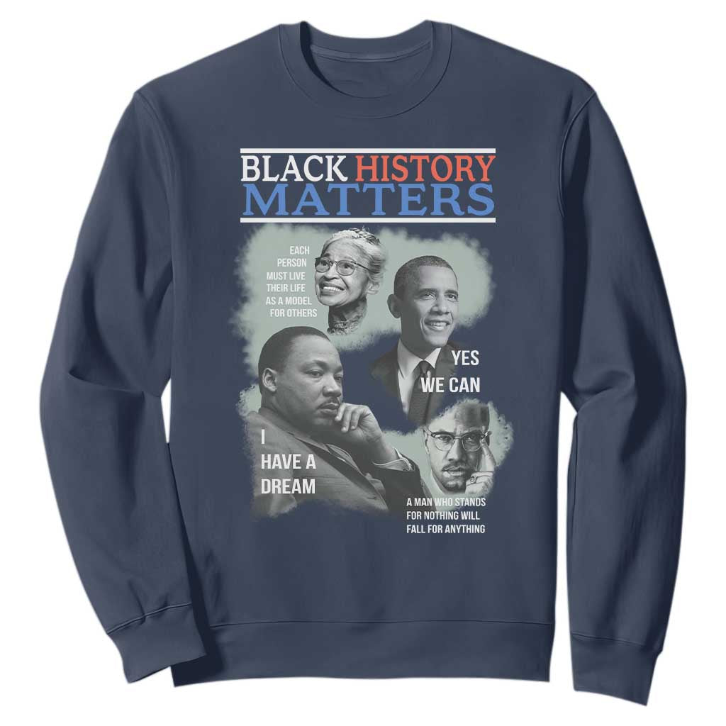 Black History Inspirational Sweatshirt MLK Malcolm X Obama Rosa Parks Tribute - African Pride