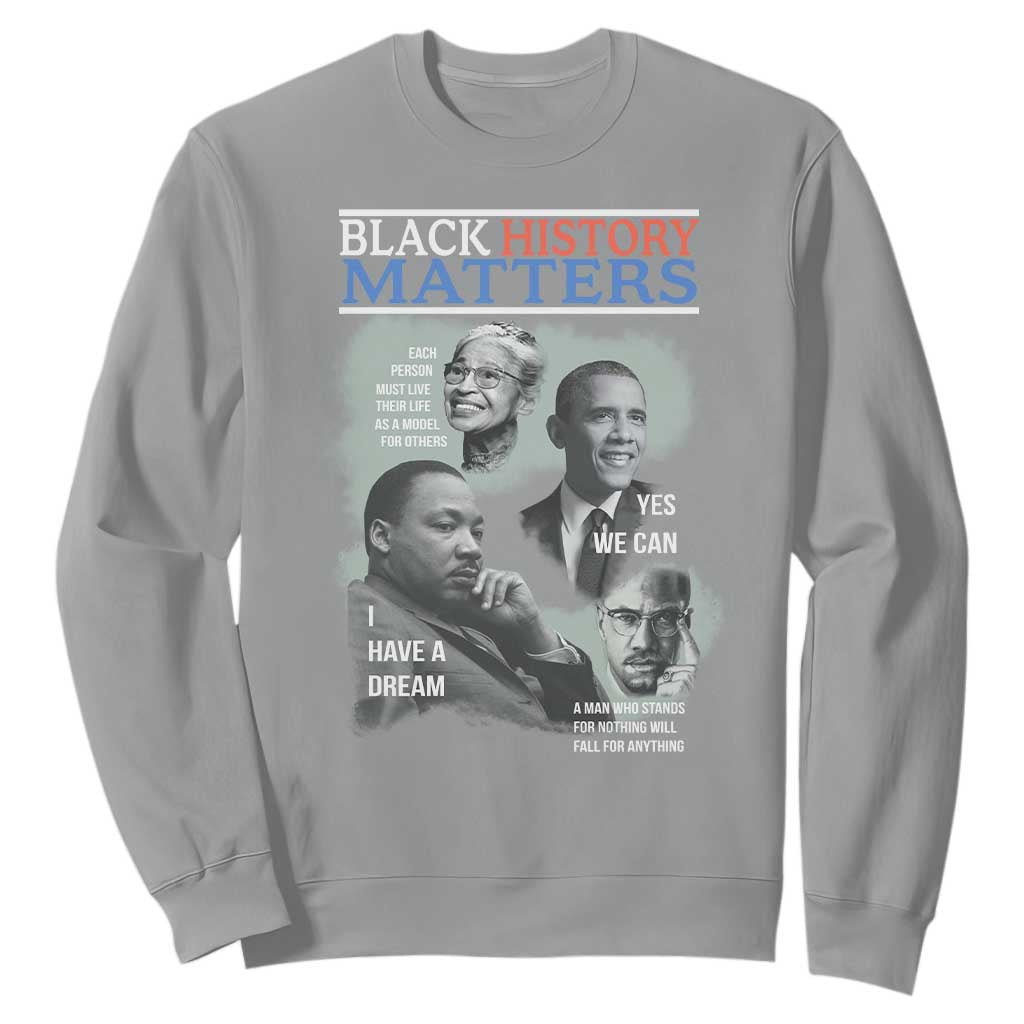 Black History Inspirational Sweatshirt MLK Malcolm X Obama Rosa Parks Tribute - African Pride