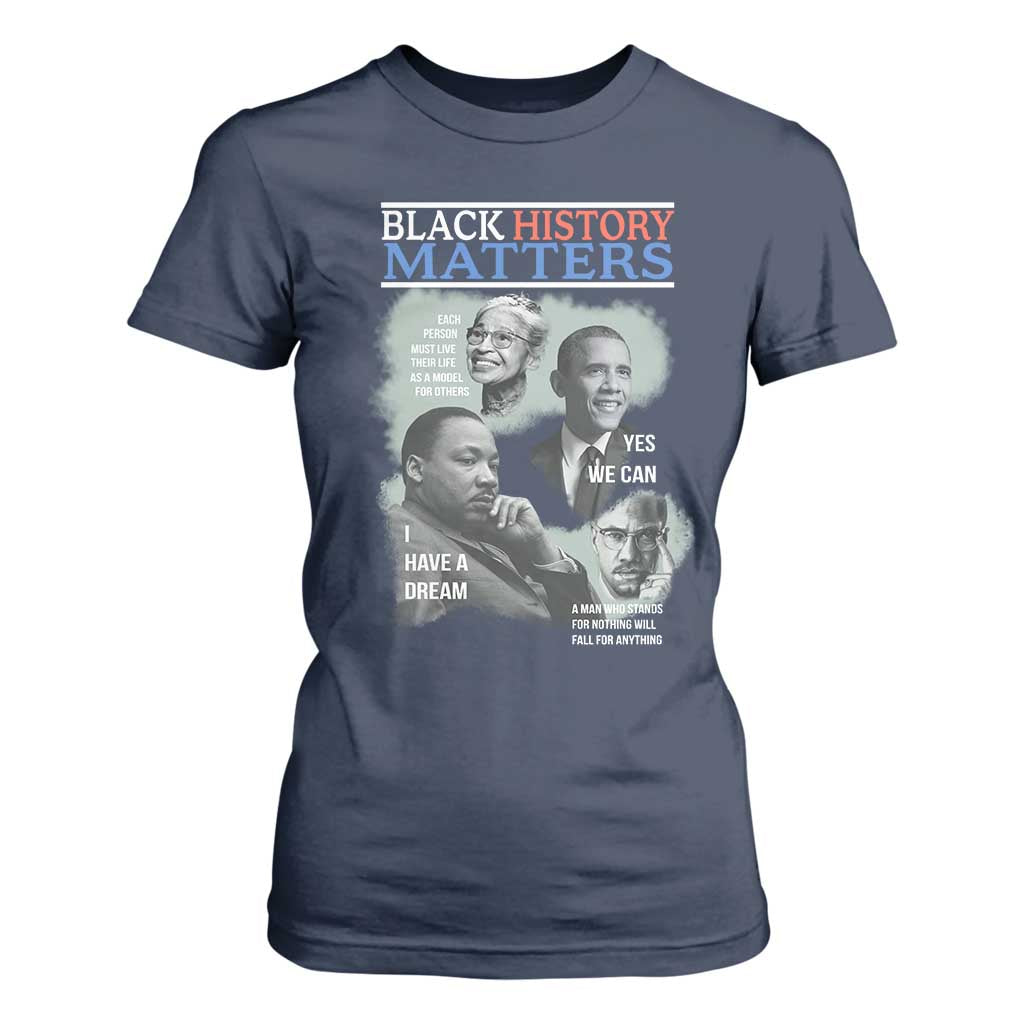Black History Inspirational T Shirt For Women MLK Malcolm X Obama Rosa Parks Tribute - African Pride