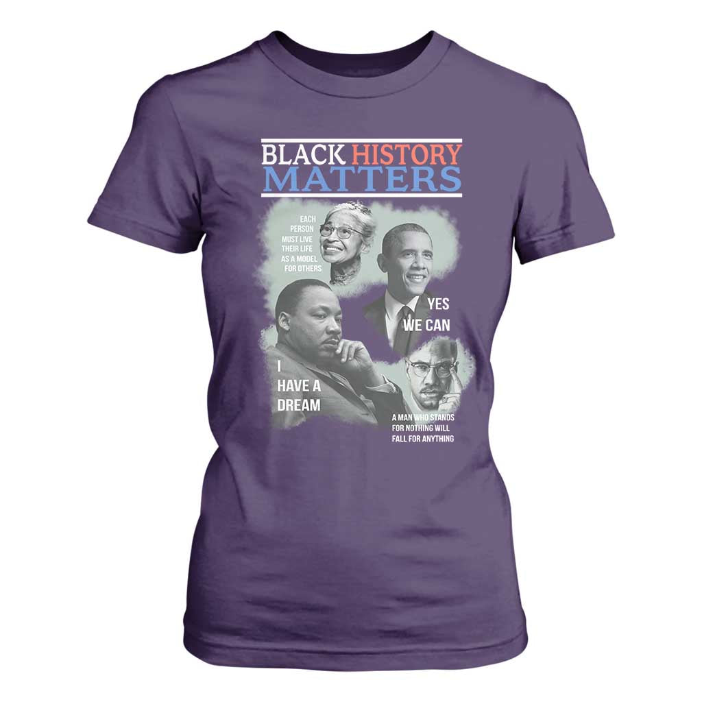 Black History Inspirational T Shirt For Women MLK Malcolm X Obama Rosa Parks Tribute - African Pride