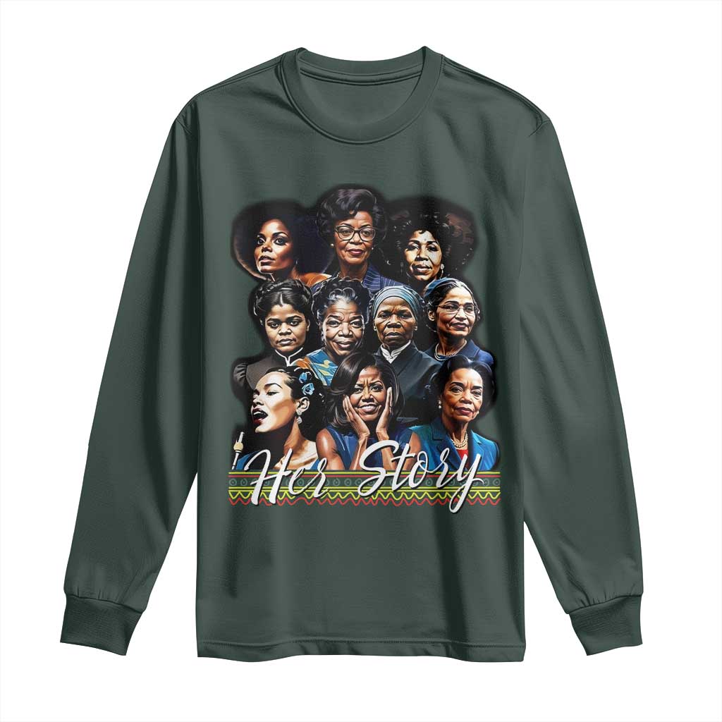 HerStory Legendary Black Women Long Sleeve Shirt History and Empowerment - African Pride