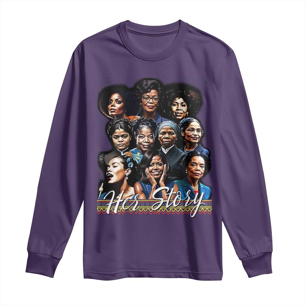 HerStory Legendary Black Women Long Sleeve Shirt History and Empowerment - African Pride