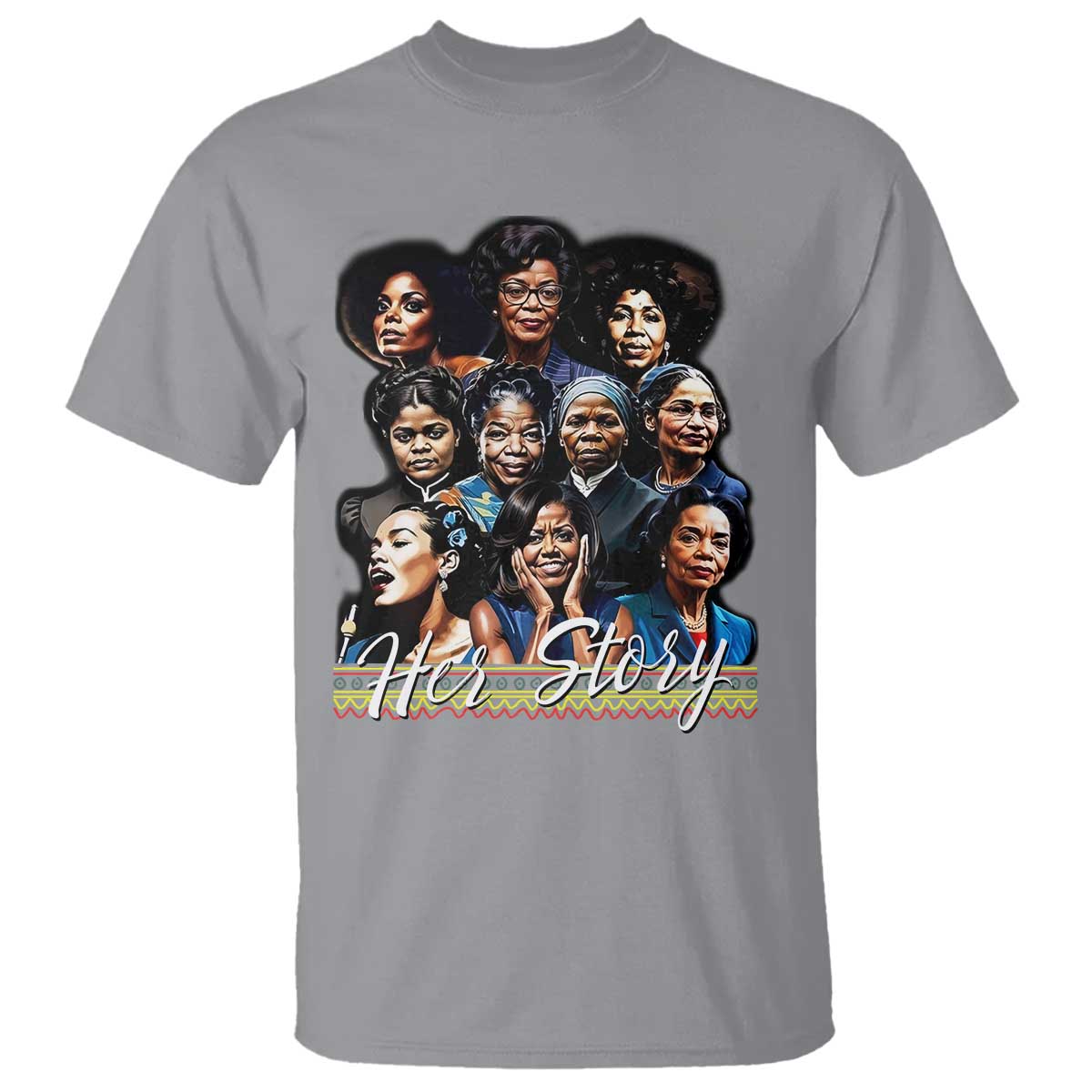 HerStory Legendary Black Women T Shirt History and Empowerment - African Pride