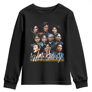 HerStory Legendary Black Women Youth Sweatshirt History and Empowerment - African Pride