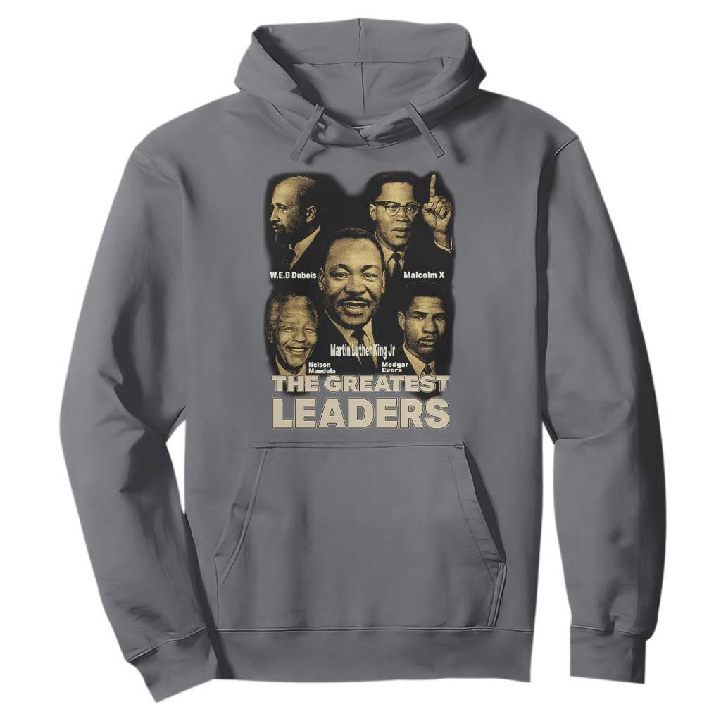 The Greatest Black Leaders Tribute Hoodie Civil Rights Icons Legacy