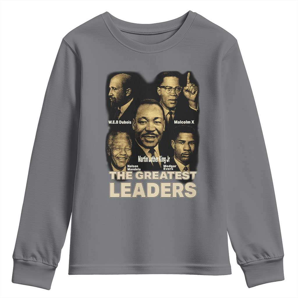 The Greatest Black Leaders Tribute Youth Sweatshirt Civil Rights Icons Legacy