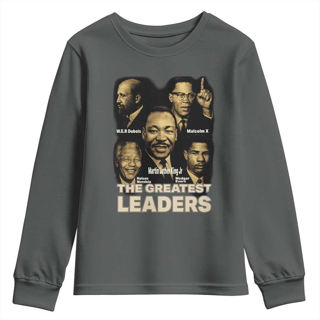 The Greatest Black Leaders Tribute Youth Sweatshirt Civil Rights Icons Legacy