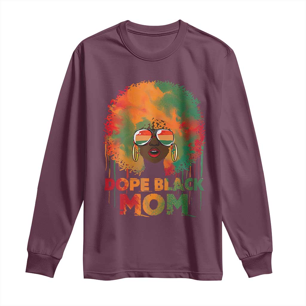Dope Black Mom Long Sleeve Shirt Proud Afro Melanin Woman Mother's Day Gift
